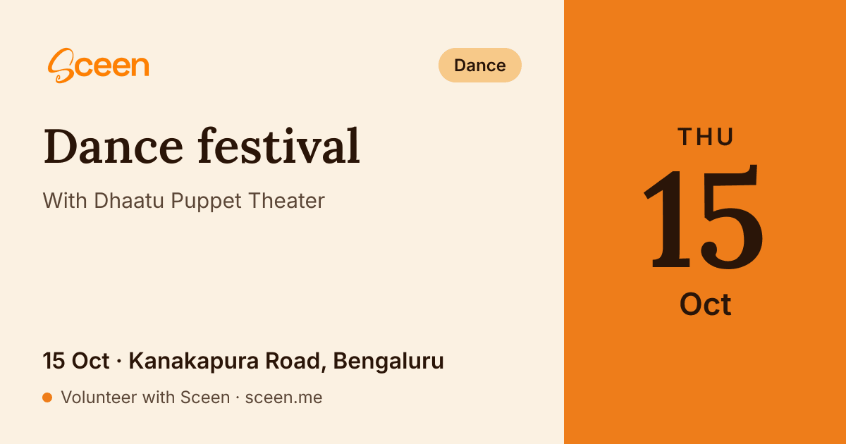 Dance festival with Dhaatu Puppet Theater: 15 Oct, Kanakapura Road, Bengaluru