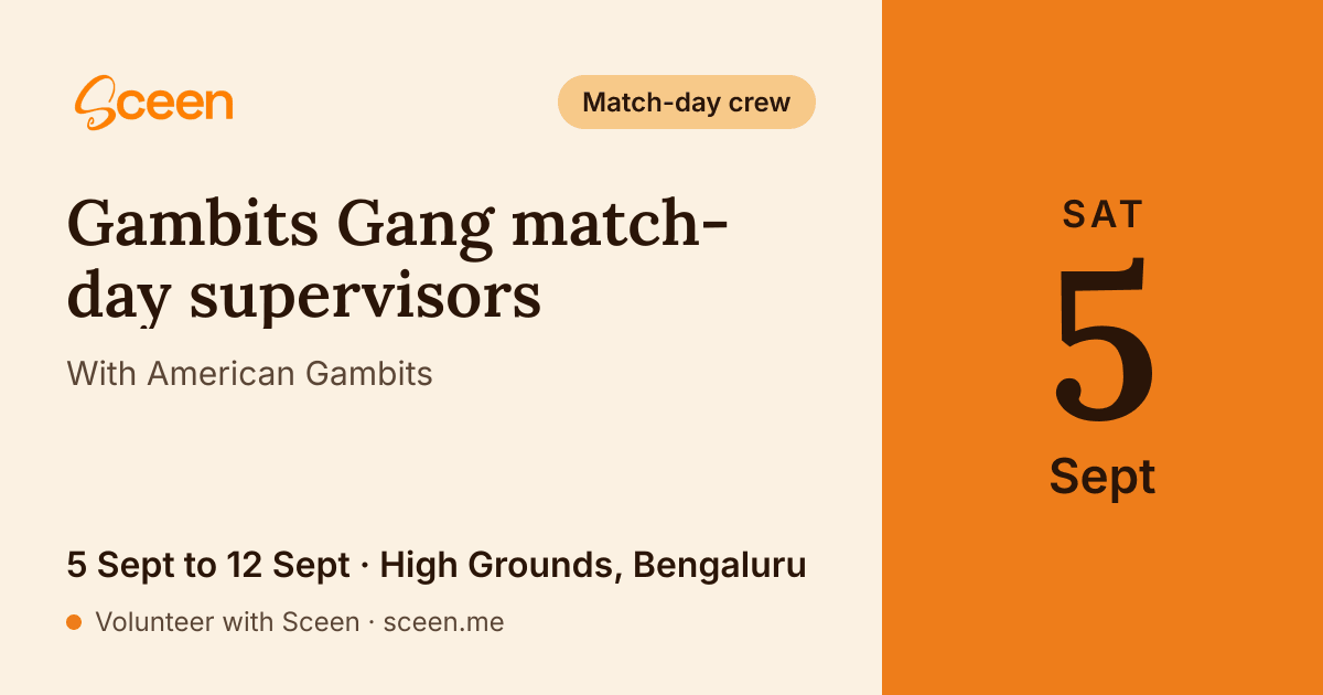 Gambits Gang match-day supervisors with American Gambits: 5 Sept to 12 Sept, High Grounds, Bengaluru